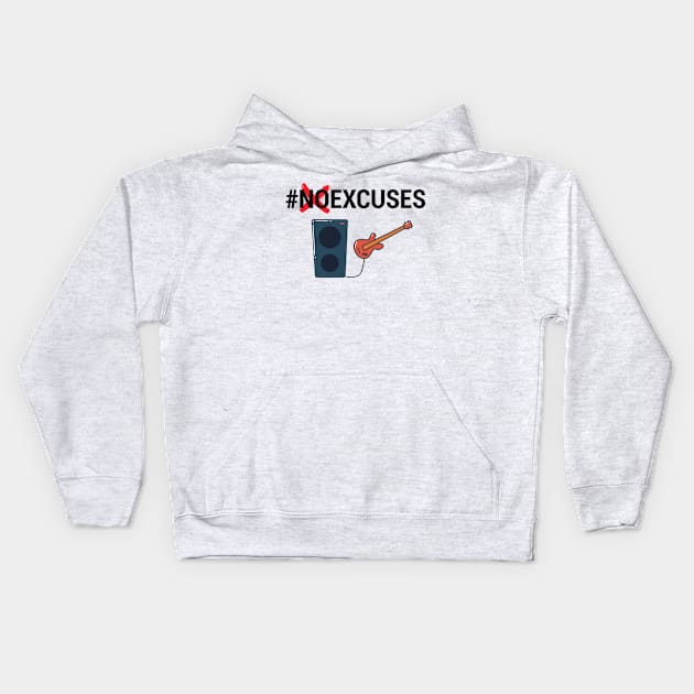 NO EXCUSES MUSIC Kids Hoodie by STUDIOVO